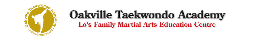 Oakville Taekwondo Academy - Lo's Family Martial Arts Education Centre